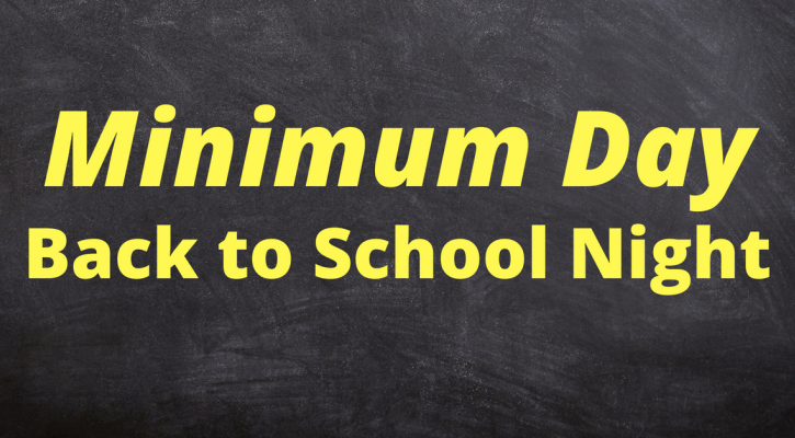 minimum day due to back to school night