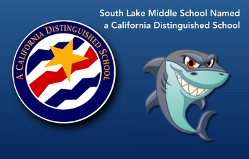 South Lake recognized as a California Distinguished School, with their logo displayed.