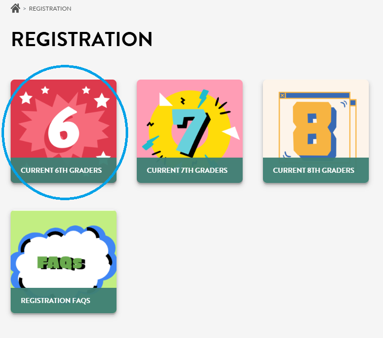 Registration page with Current 6th Graders circled