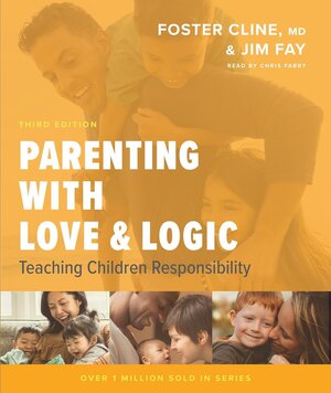 Parenting with Love & Logic