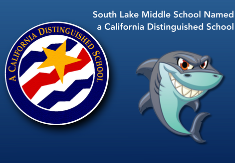 South Lake recognized as a California Distinguished School, with their logo displayed.